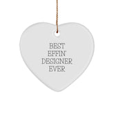 Funny Designer Gifts for Women from Best Effin' Designer Ever - Heart Ornament for Christmas - Image 1